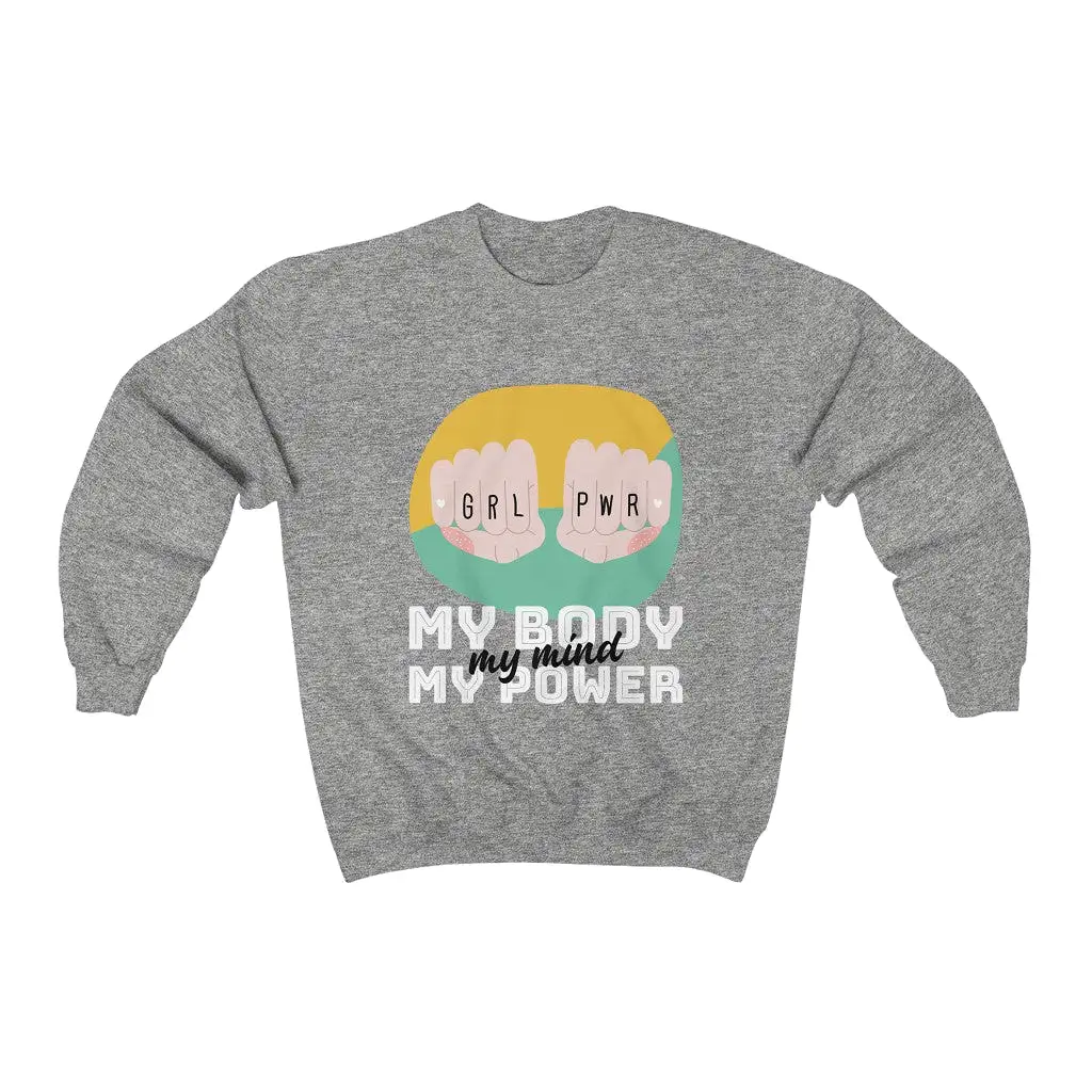 My Body My Power HD Crewneck Sweatshirt